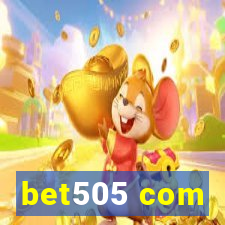 bet505 com